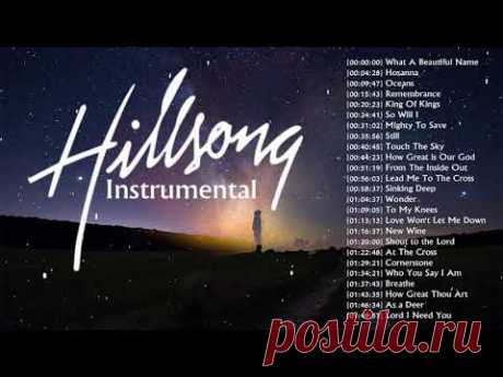 Best Of Hillsong Instrumental Music 2020🙏Latest Christian Worship Instrumental Music Background
