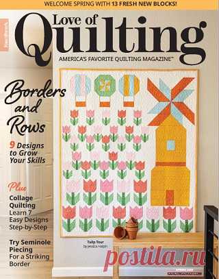 Love of Quilting - Spring 2025