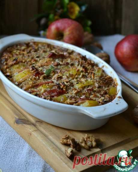 Запеканка картофельная с яблоками и орехами - кулинарный рецепт