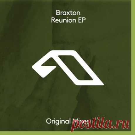 Braxton – Reunion EP
