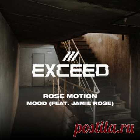 Jamie Rose, Rose Motion - MOOD