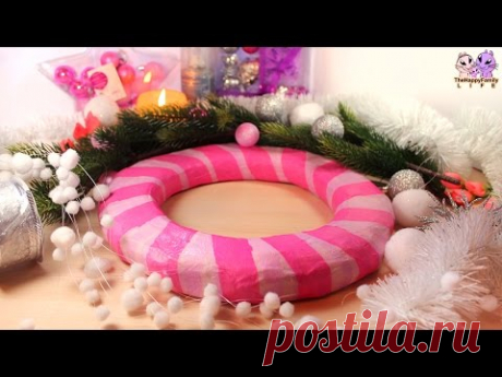 ★ ОСНОВА - КОЛЬЦО своими руками (Новогодний, рождественский венок) - YouTube