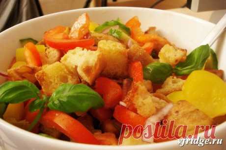 Панцанелла – популярный тосканский салат | Рецепты — просто и со вкусом