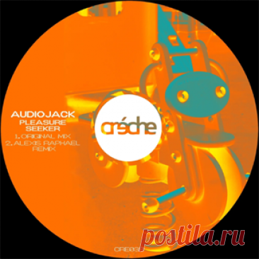 Audiojack - Pleasure Seeker | 4DJsonline.com