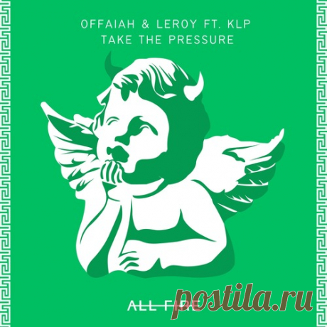 OFFAIAH, Leroy, KLP – Take The Pressure [AF100003]