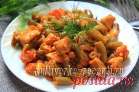 Курица со стручковой фасолью в мультиварке