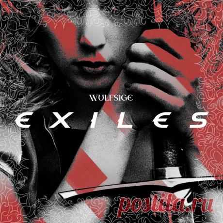 Wulfsige - Exiles (2025) 320kbps / FLAC