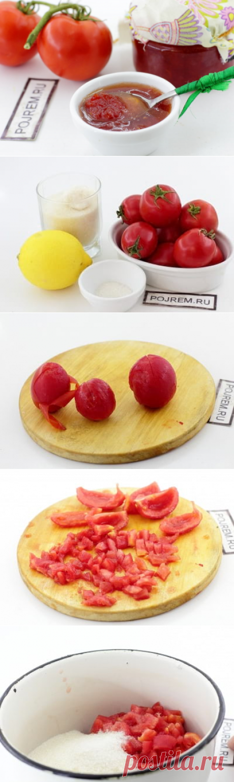 Варенье из помидоров - пошаговый рецепт с фото: как приготовить