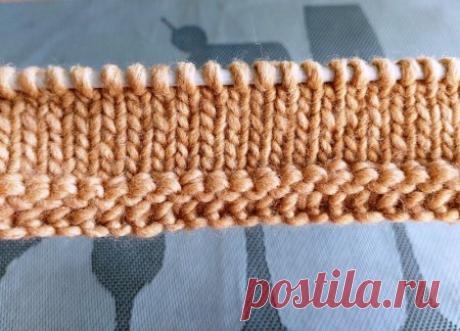 Как связать спицами плотный аккуратный край