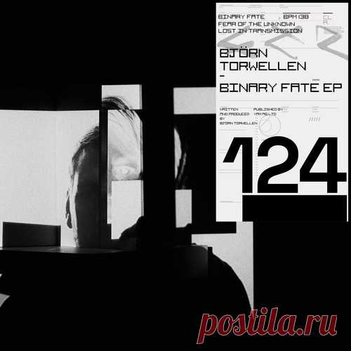 Bjoern Torwellen – Binary Fate EP [CLR124]