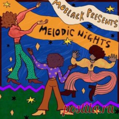 VA - MoBlack presents MELODIC NIGHTS [MBR684] - HypeDJ.top