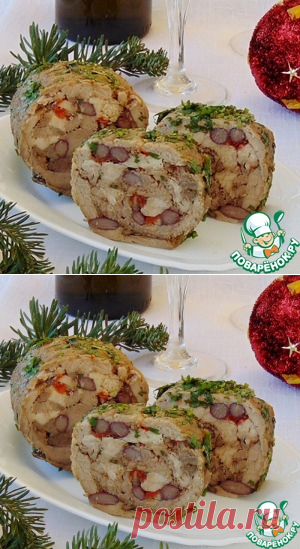 Мясной рулет "Праздничный" - кулинарный рецепт