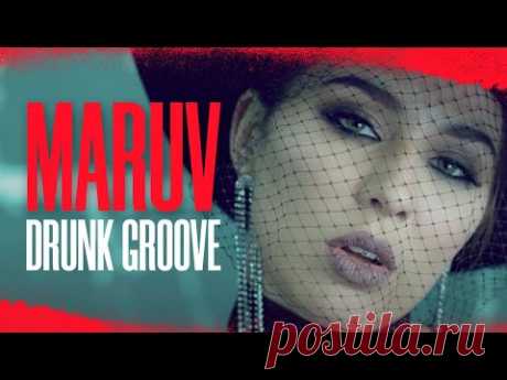 MARUV & BOOSIN — Drunk Groove (Official Video)