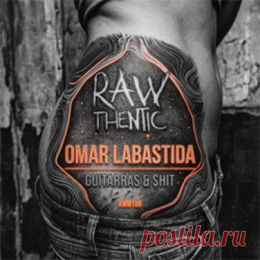 Omar Labastida - Guitarras &amp; $hit | 4DJsonline.com