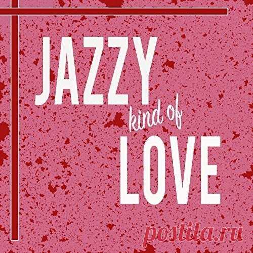 Jazzy Kind Of Love (2018) Mp3 Исполнитель: VAНазвание: Jazzy Kind Of Love (2018)Дата: 2018Жанр: Jazz, PopКачество: Mp3 / 320 kbpsКол-во треков: 49Размер: 474 MbTrackList:1. Duke Ellington & John Coltrane - In A Sentimental Mood 4:142. Diana Krall - Let's Fall In Love 4:183. Ella Fitzgerald - How Deep Is The Ocean (How High