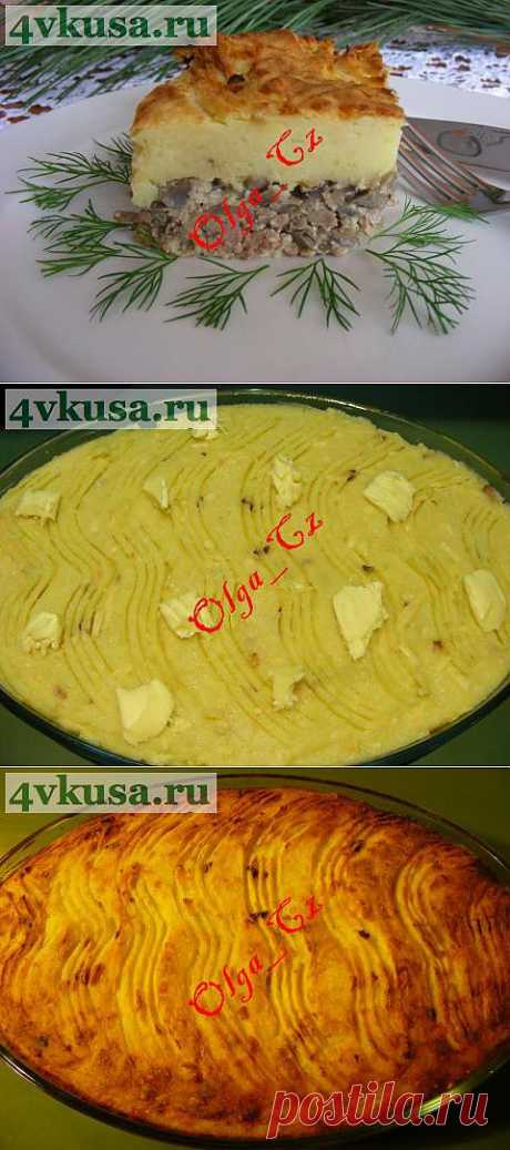 Запеканка дровосека:) | 4vkusa.ru