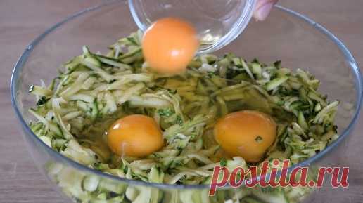 Просто натрите кабачки и добавьте яйца. Так вкусно, что готовлю каждый день летом за 20 минут | Щи да Каша | Дзен