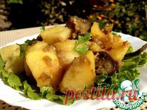 Гарнир из картофеля и баклажанов - кулинарный рецепт