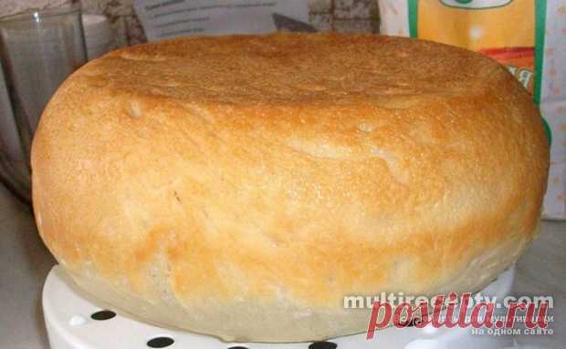Белый хлеб в мультиварке