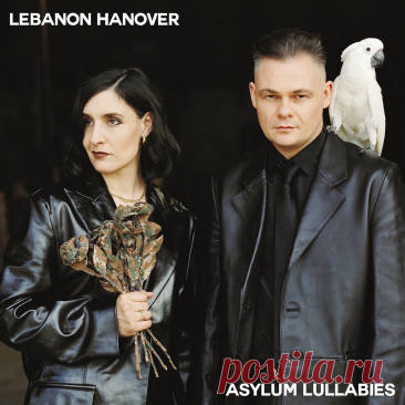 Lebanon Hanover - Asylum Lullabies (2025) 320kbps / FLAC