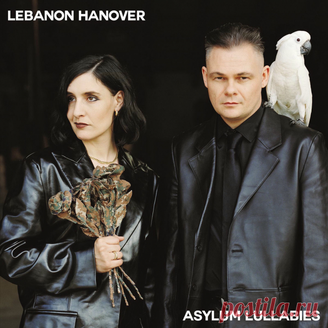 Lebanon Hanover - Asylum Lullabies (2025) 320kbps / FLAC