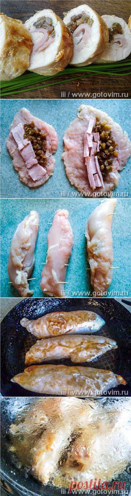 Рулетики из куриной грудки с изюмом и ветчиной. Фото-рецепт / Готовим.РУ