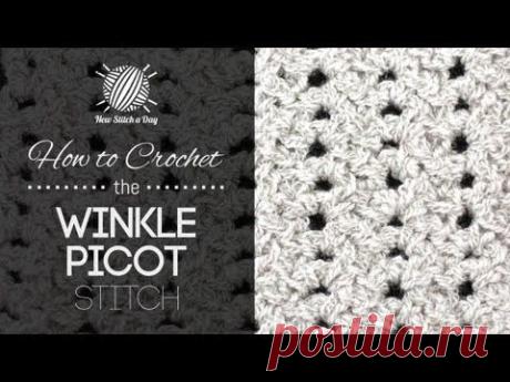 How to Crochet the Winkle Picot Stitch - NewStitchaDay.com
