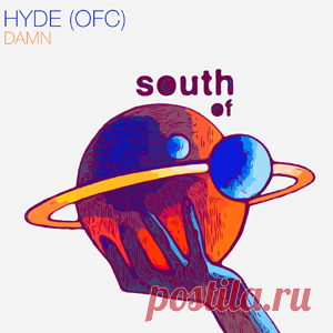 Hyde (OFC) - Damn | 4DJsonline.com