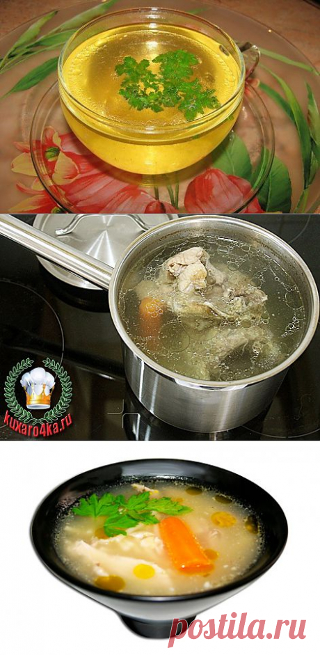 Куриный бульон. Полезные кухонные хитрости.