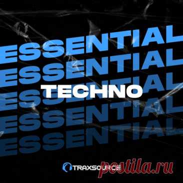 Traxsource Essential Techno May 13th, 2024