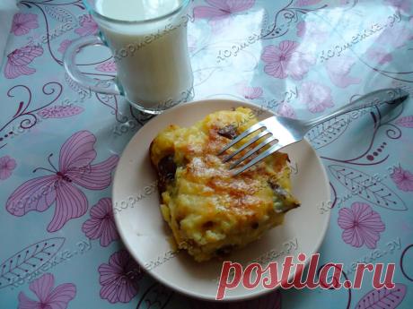 Запеканка с грибами и картофелем - Кормежка.ру