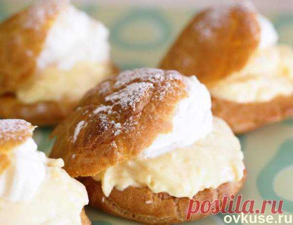 Гужеры — французские заварные булочки - Простые рецепты Овкусе.ру