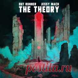 Jessy Mach & Out Runner - The Theory (2025) [EP] Artist: Jessy Mach, Out Runner Album: The Theory Year: 2025 Country: France, USA Style: Synthwave