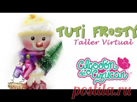 DIY. Tuty Frosty Muñeco De Nieve En Goma E.v.a
