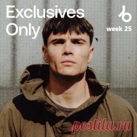 Beatport Exclusives Only: Week 25 (2026) - HypeDJ.top