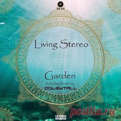 Living Stereo – Garden