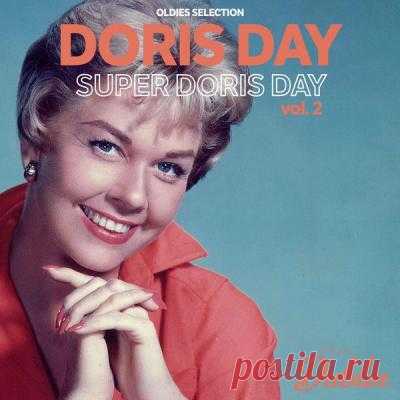 Doris Day - Oldies Selection Super Doris Day Vol. 2 (2021) 2021 | Pop | flac 16b-44.1khz / mp3 | 39 tracks | 01:54:08 | 587 MB / 264 MB01. Doris Day - The Everlasting Arms (03:10)02. Doris Day - The Gypsy in My Soul (03:06)03. Doris Day - The Lamp Is Low (03:30)04. Doris Day - The Most Beautiful Girl in the World (Reprise) (01:29)05. Doris Day - The Night