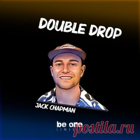 Jack Chapman – Double Drop [BOL234] Sharing-DB.club