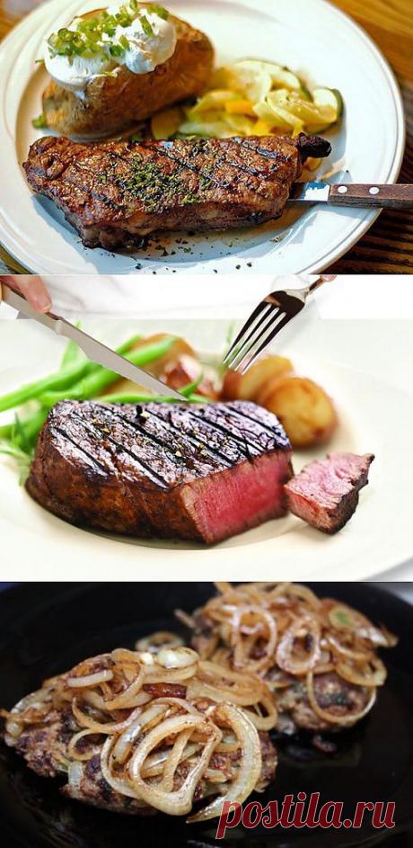 Секреты самого вкусного бифштекса и рецепты блюда / Простые рецепты