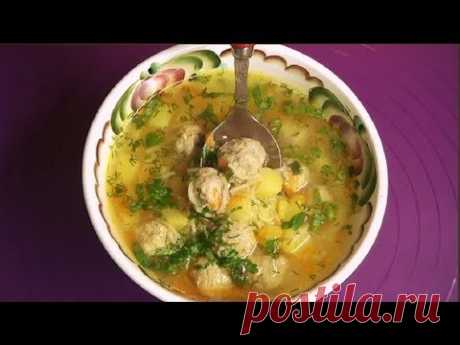 Вкусный суп за 30 минут. Суп с фрикадельками.
