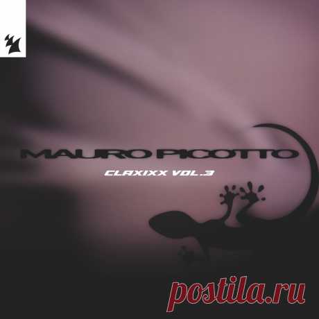 Mauro Picotto - Claxixx, Vol. 3 ARMAS3294 » MinimalFreaks.co