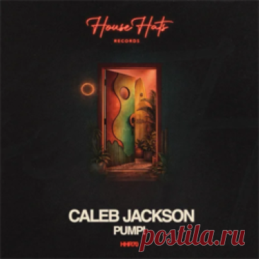 Caleb Jackson - PUMP! | 4DJsonline.com