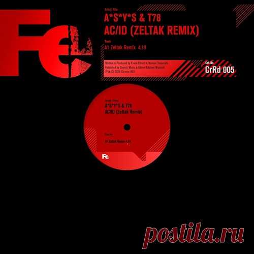 Download A*S*Y*S, T78 - AC/ID (Zeltak Remix) Label Chrome Red Styles Hard Techno Date 2025-03-07 Catalog # 4069977010050 Length 4:18 Tracks 1