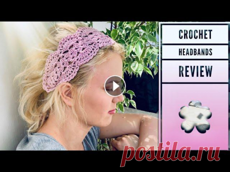 Повязки на голову КРЮЧКОМ: обзор / СХЕМЫ / CROCHET HEADBANDS REVIEW: patterns! Вяжем повязки на голову КРЮЧКОМ: обзор. СХЕМЫ, модели и описания. CROCHET HEADBANDS REVIEW: beautiful patterns!...