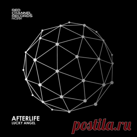 Lucky Angel - Afterlife [RED CHANNEL RECORDS]