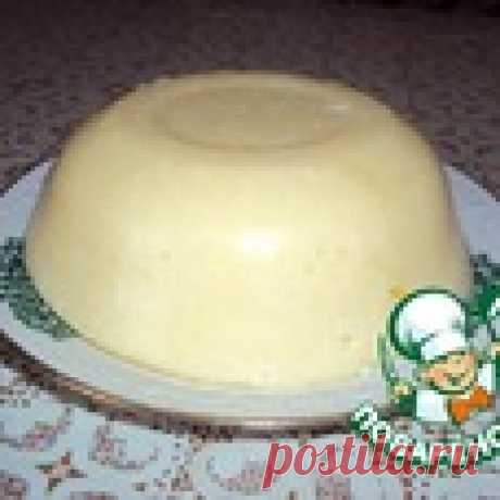 Сыр "Сливочный" от бабы Шуры Кулинарный рецепт