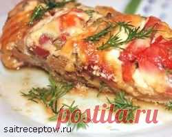 Куриное филе с сыром и помидорами | Сайт рецептов