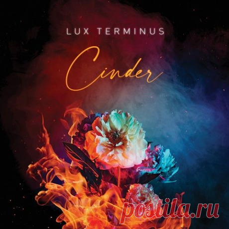 Download Lux Terminus - Cinder (2025) [FLAC] (24bit-48kHz) Lux Terminus - Cinder (2025) Lux Terminus - Cinder (2025)