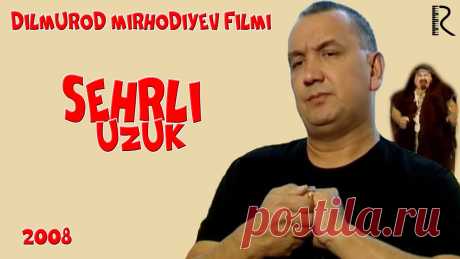 Сеҳрли узук - Мирза Азизов фильмлари туркумидан