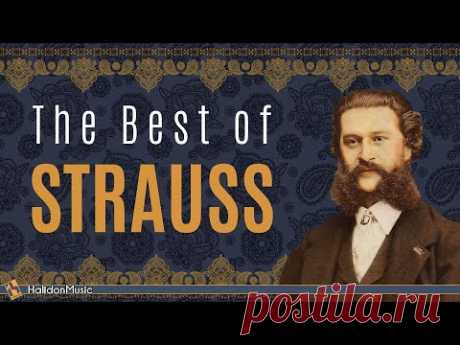 The Best of Strauss II - Classical Music Waltzes